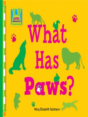 cover image of What Has Paws?